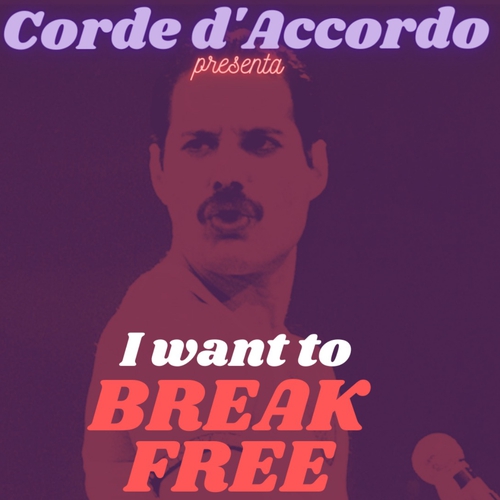 I WANT TO BREAK FREE