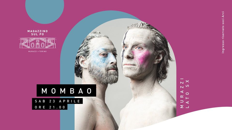 MOMBAO - LIVE @ Magazzino sul Po