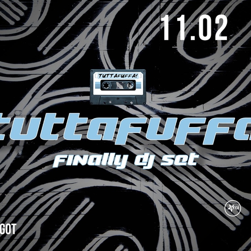 TUTTAFUFFA - Finally djset
