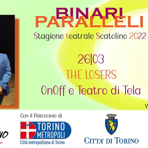 THE LOSERS | Binari Paralleli