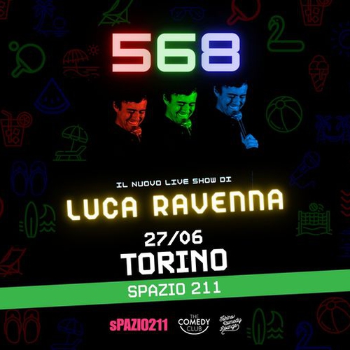 LUCA RAVENNA Live a TORINO "568" @ Spazio 211