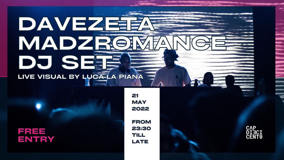 DaveZeta & MadzRomance Djset