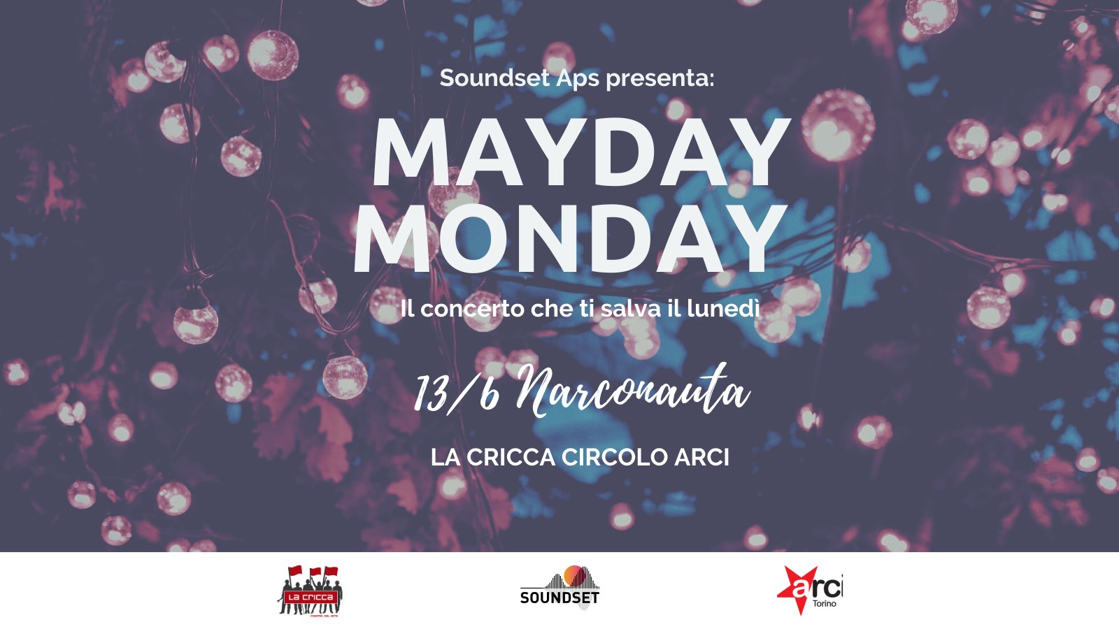 Narconauta // Mayday Monday