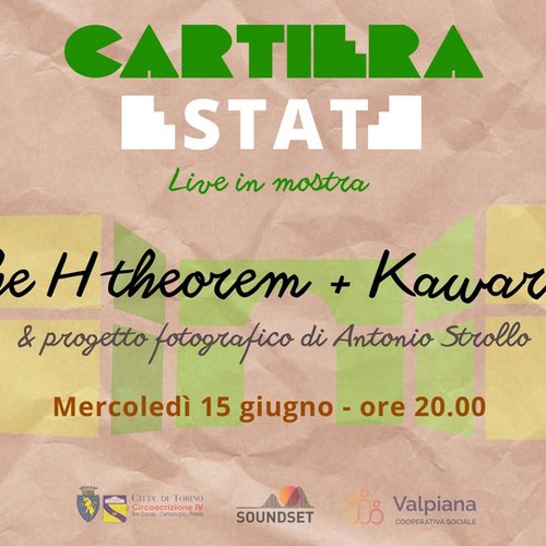 Cartiera Estate {LIVE IN MOSTRA} The H Theorem + Kawari & progetto fotografico di Antonio Strollo