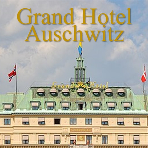 GRAND HOTEL AUSCHWITZ: cena e spettacolo a Binaria