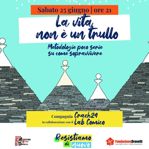 La vita non è un trullo. Metodologie poco serie su come sopravvivere