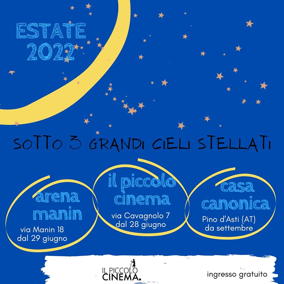 IL PICCOLO CINEMA SOTTO 3 GRANDI CIELI STELLATI