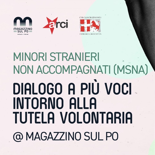 Minori stranieri non accompagnati (MSNA) – dialogo a più voci intorno alla tutela volontaria