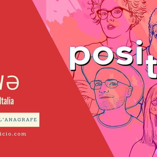 Positivə - 40 anni di HIV in Italia // Cinema all'aperto a Estate in Circolo