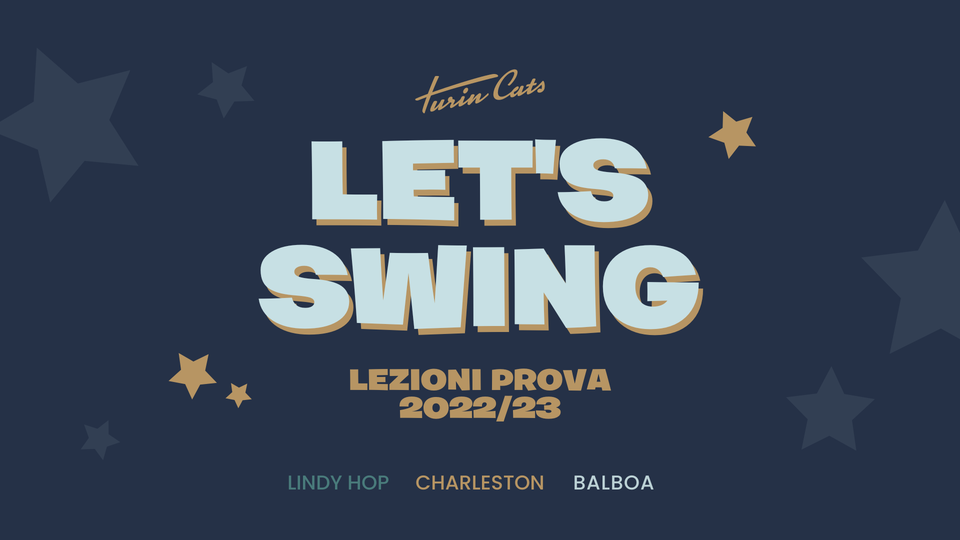 LET'S SWING! Lezioni prova Turincats stagione '22/'23