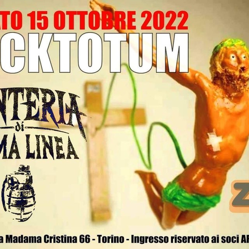 FUCKTOTUM + FANTERIA DI PRIMA LINEA