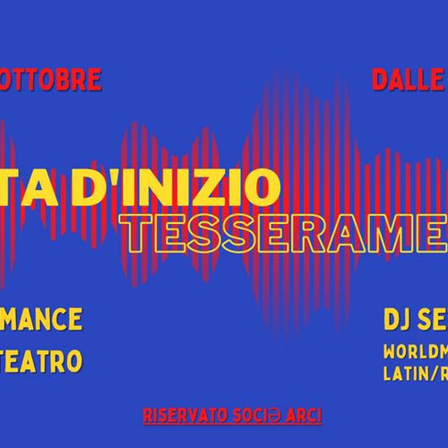 DJ set per la Festa di tesseramento!