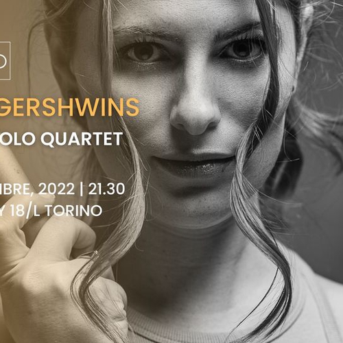 SINGIN' GERSHWINS - AURA NEBIOLO QUARTET live @ l'ARTeficIO