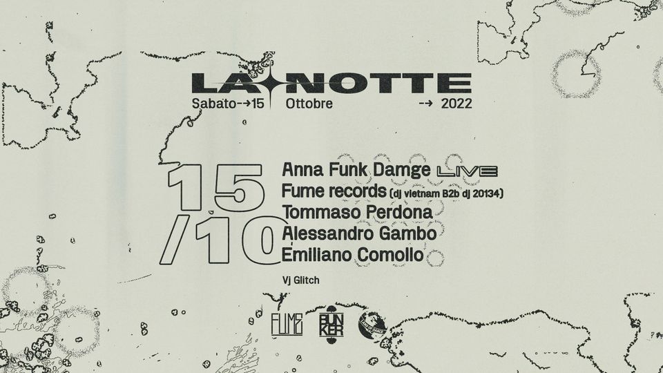 LA NOTTE - LoD & Fu.Me Showcase