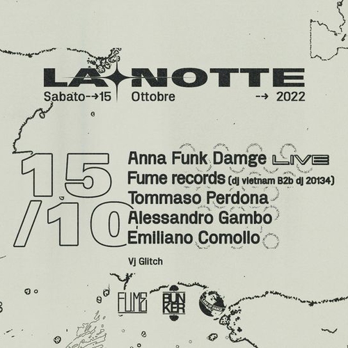 LA NOTTE - LoD & Fu.Me Showcase