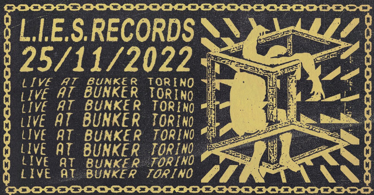 Bunker pres. L.I.E.S. Records Showcase