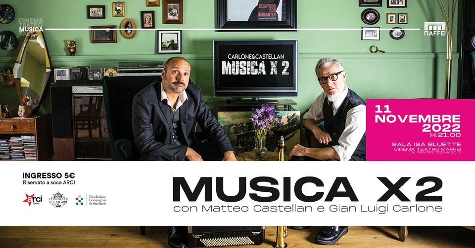 Musica x 2 - Carlone e Castellan