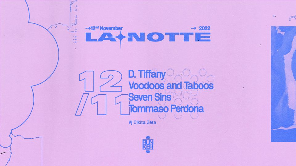 LA NOTTE con D. Tiffany