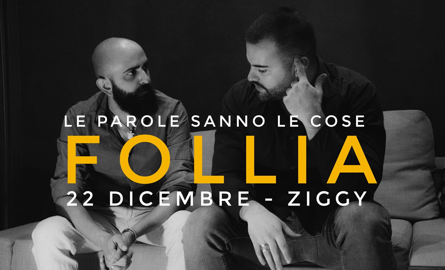 FOLLIA (Le parole sanno le cose)