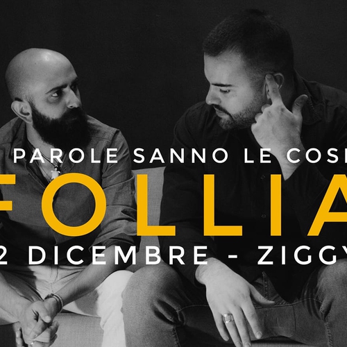 FOLLIA (Le parole sanno le cose)