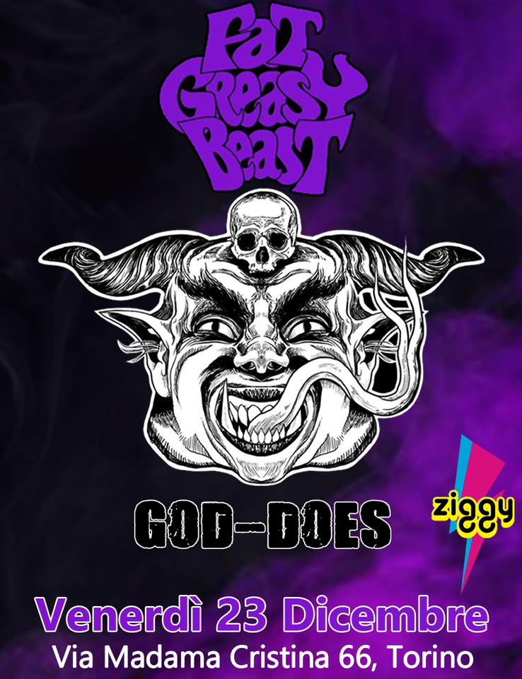 Fat Greasy Beast + God-Does