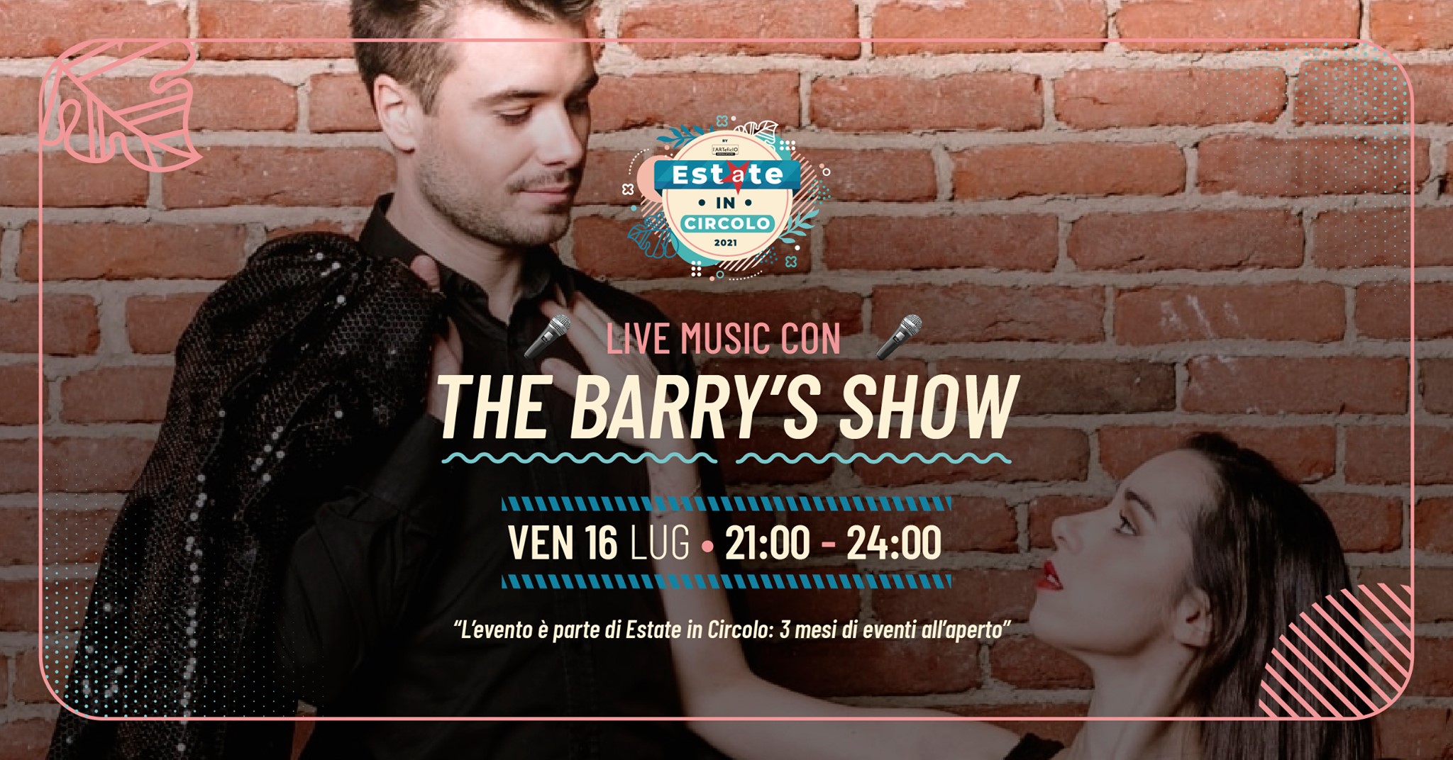 The Barry's Show live a Estate in Circolo