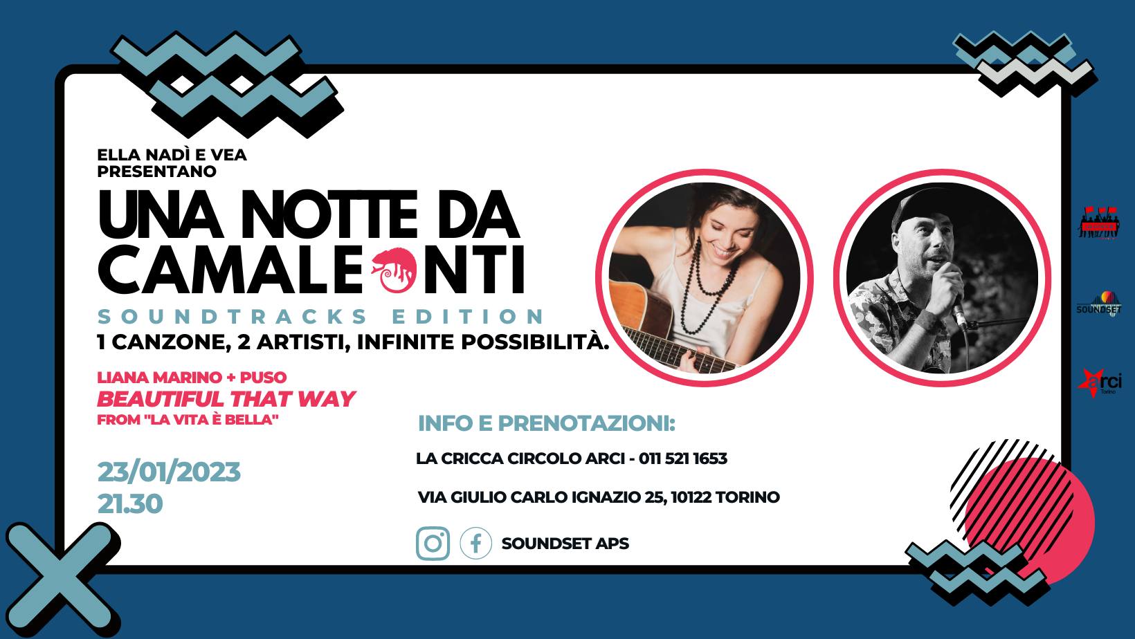 Una Notte da Camaleonti// Liana Marino + Puso