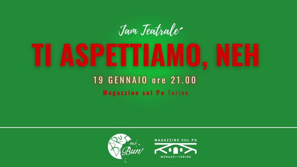 Brut Ma Bun - Jam Teatrale