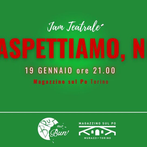 Brut Ma Bun - Jam Teatrale