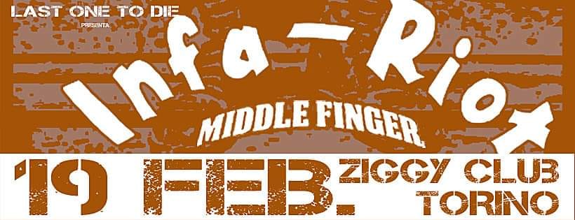INFA RIOT+MIDDLE FINGER +DJ SET RADIO BANDITO @ZIGGY