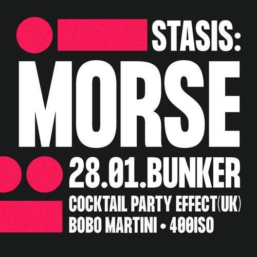 STASIS:MORSE w/ Cocktail Party Effect