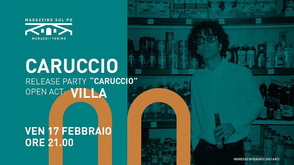 CARUCCIO live - release party "Caruccio" / open act: Villa 