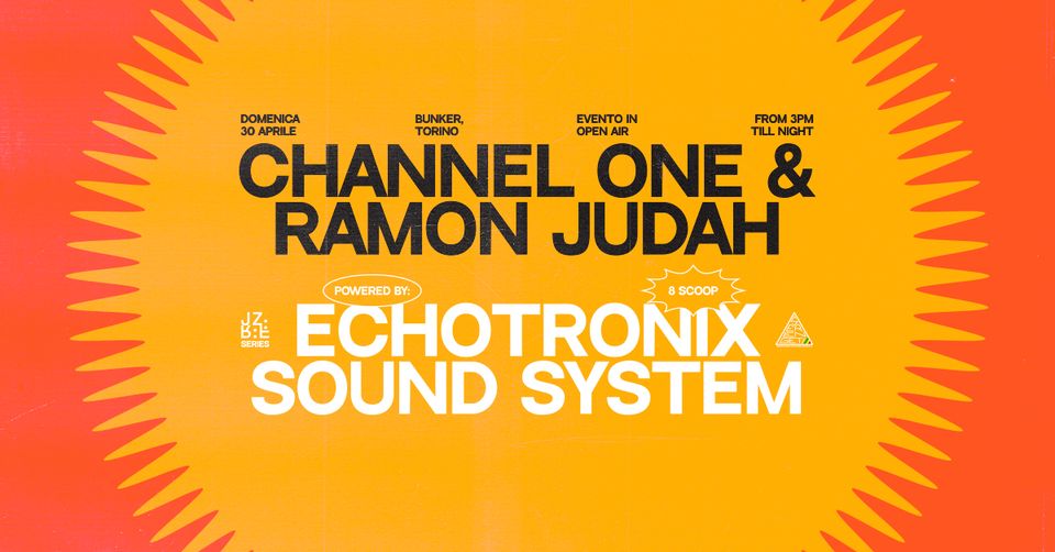 CHANNEL ONE & RAMON JUDAH