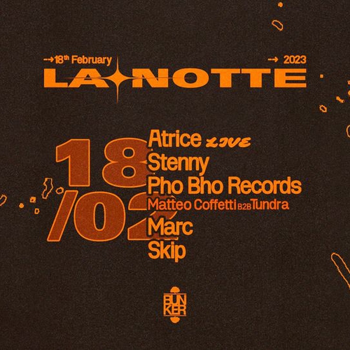 LA NOTTE con Atrice live + Stenny + Pho Bho Records