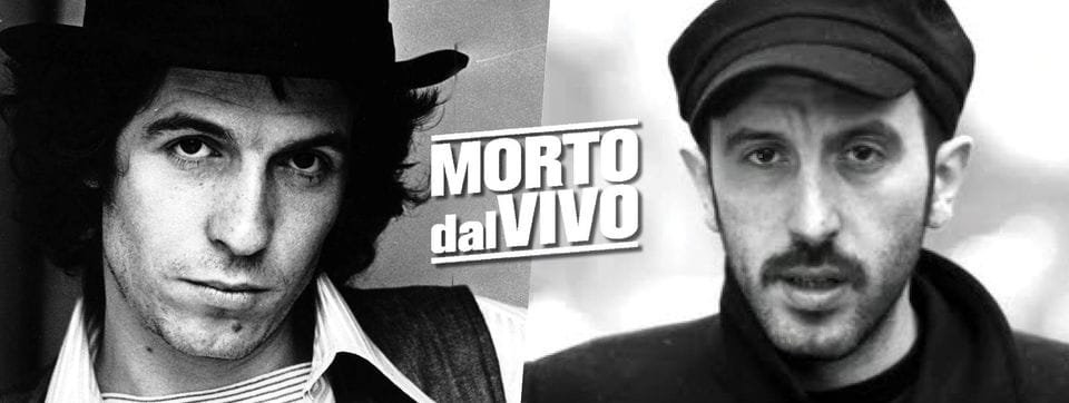 Morto dal Vivo speciale S. Valentino | Mao canta Rino Gaetano 