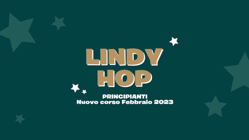 Nuovo corso LINDY HOP principianti Febbraio 2023