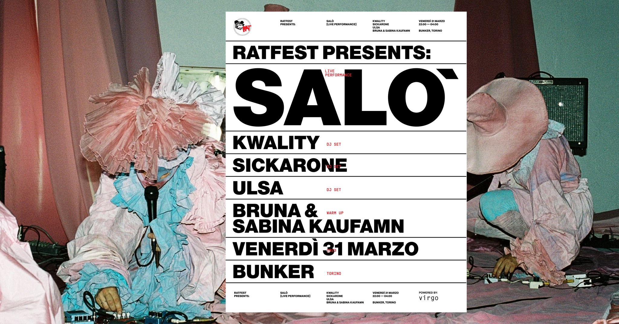 RatFest Bunker: SALO' live performance djs: Kwality, Ulsa, Bruna & Sabina Kaufmn, Sickarone