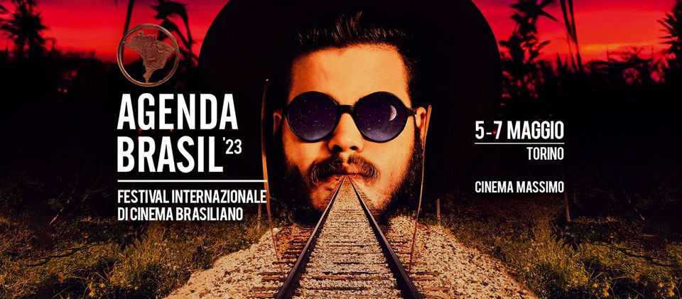 Agenda Brasil. Festival di cinema lusofono dal 5-7 maggio 2023 al Cinema Massimo