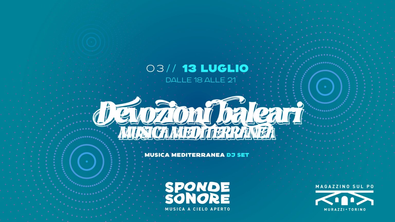 Sponde Sonore / Musica a Cielo Aperto #3 – Devozioni Baleari (Musica Mediterranea)