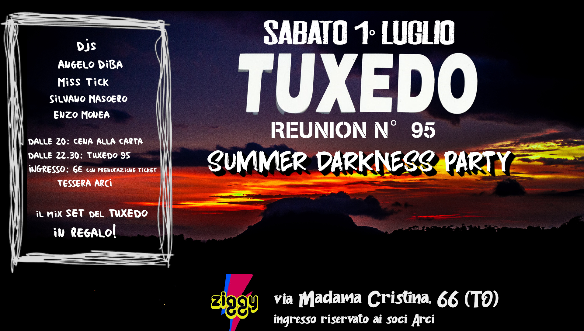 Sabato 1° Luglio: Tuxedo Reunion n°95 - Summer Darkness Party
