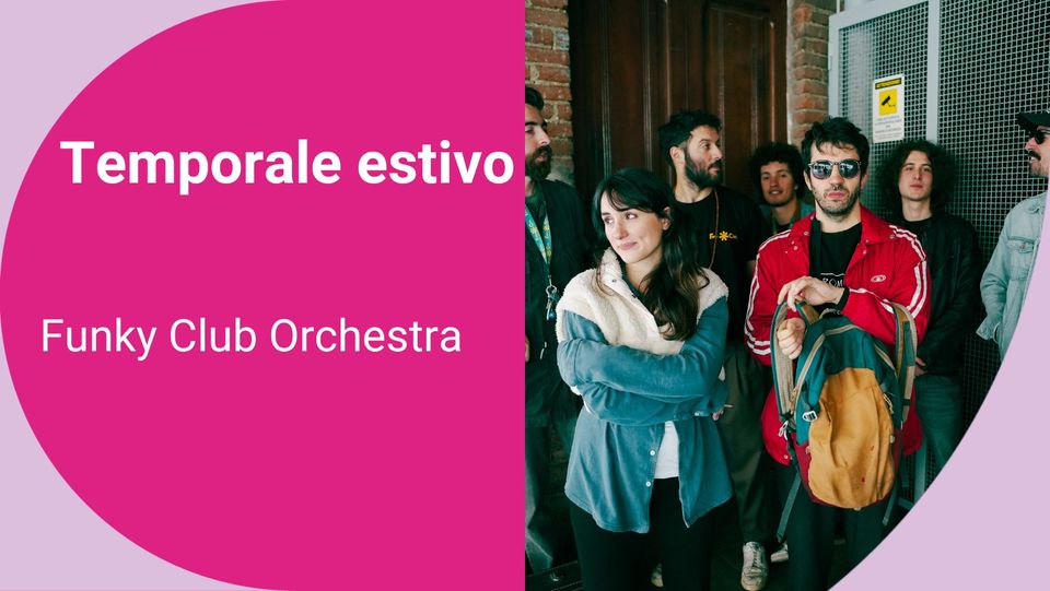 Temporale Estivo - Funky Club Orchestra