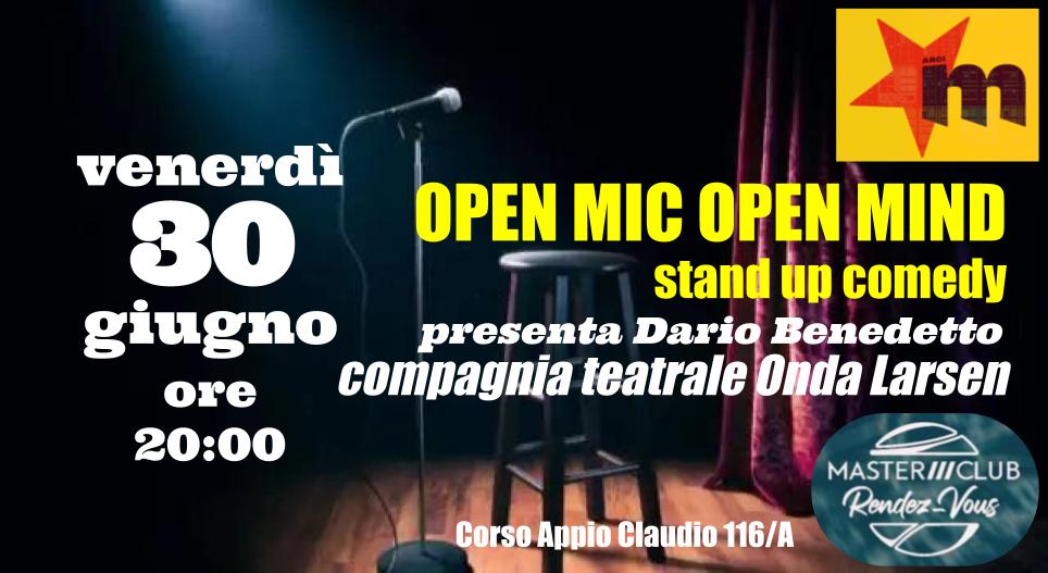Stand Up Comedy OPEN MIC OPEN MIND