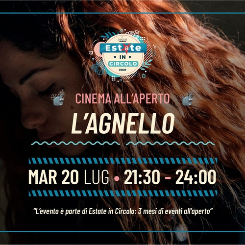 L'Agnello - cinema all'aperto a Estate in Circolo