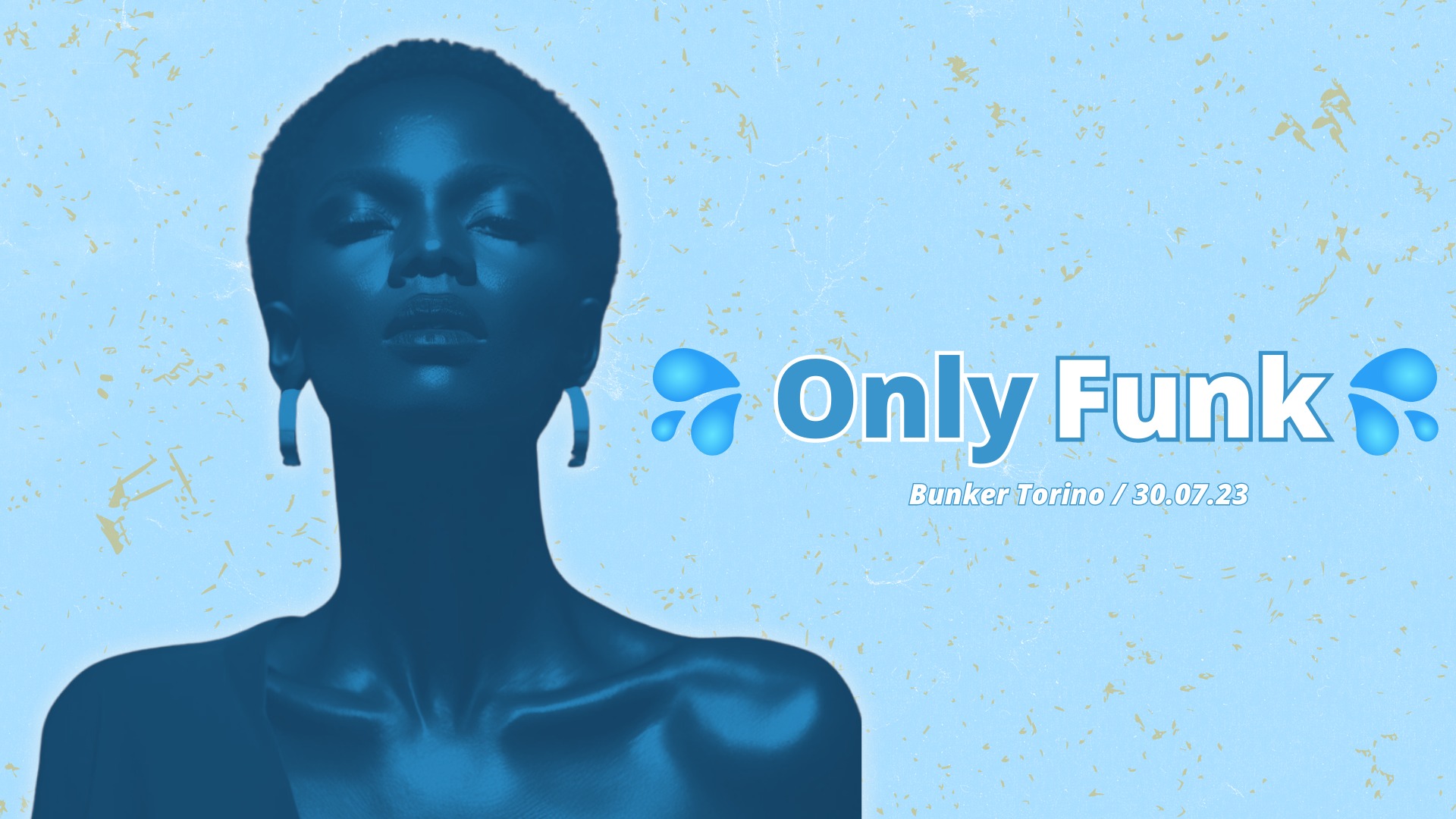ONLY FUNK // LA FESTA SEXY FUNKY A TORINO