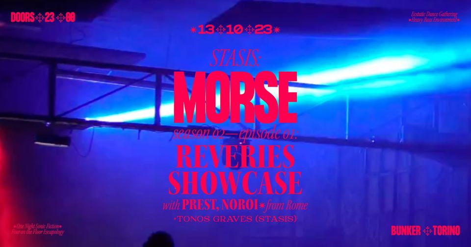 Morse: Revieres Showcase w/Prest and Noroi