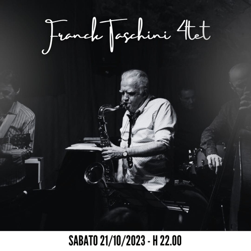 FRANCK TASCHINI 4tet