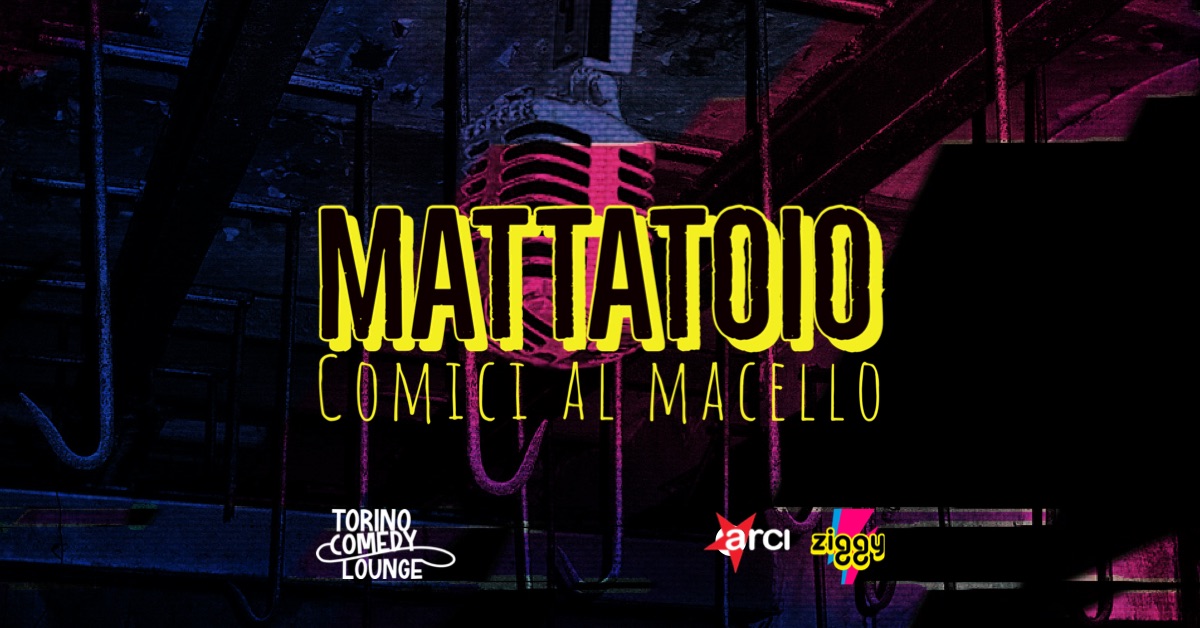 MATTATOIO: comici al macello 