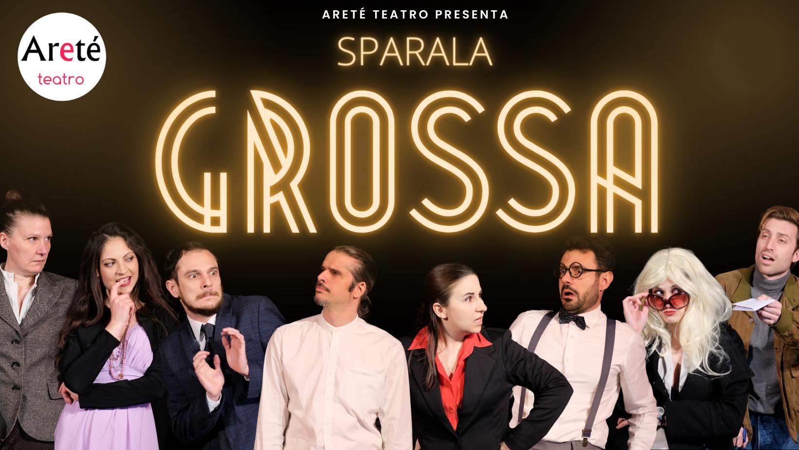 Spettacolo Teatrale "Sparala Grossa" 