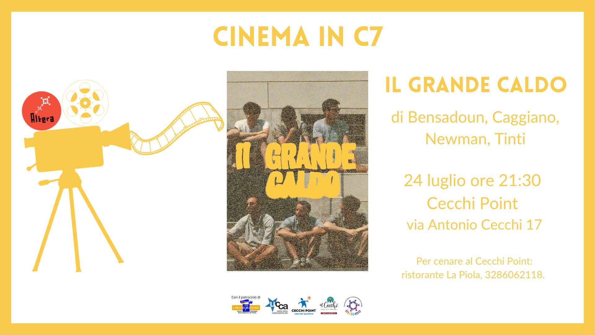 Cinema in C7 - Il Grande Caldo