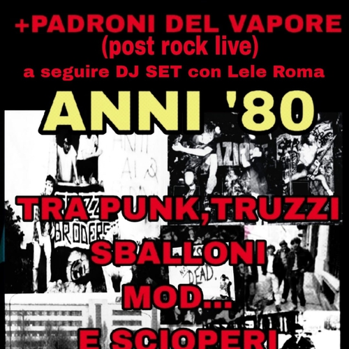 Flashback Sofà Lele Roma racconta la Torino degli anni 80 i Padroni del Vapore